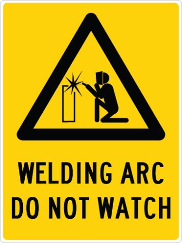 WELDING ARC DO NOT WATCH