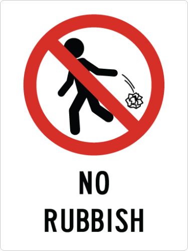 NO RUBBISH