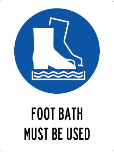 FOOT BATH MUST BE USED