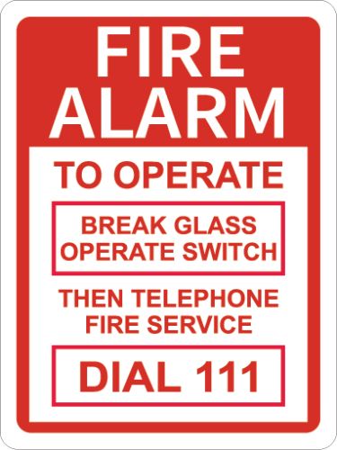 FIRE ALARM TO OPERATE BREAK GLASS