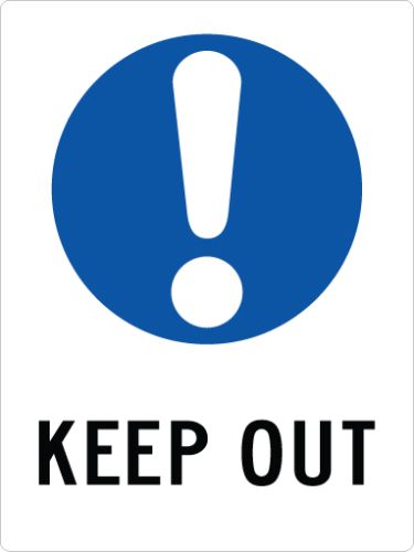 KEEP OUT