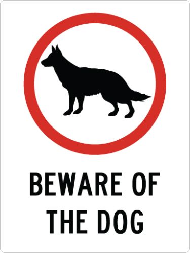 BEWARE OF THE DOG