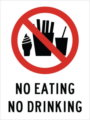 NO EATING NO DRINKING