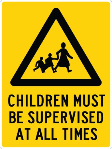 CHILDREN MUST BE SUPERVISED