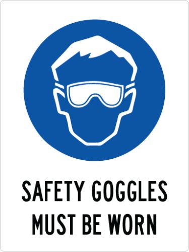 GOGGLES MUST BE WORN