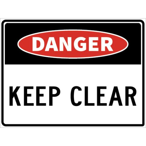 DANGER KEEP CLEAR