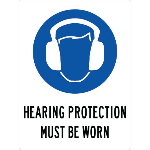 HEARING PROTECTION MUST BE WORN