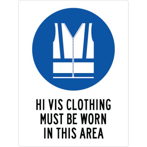 HI VIS CLOTHING MUST BE WORN IN THIS AREA