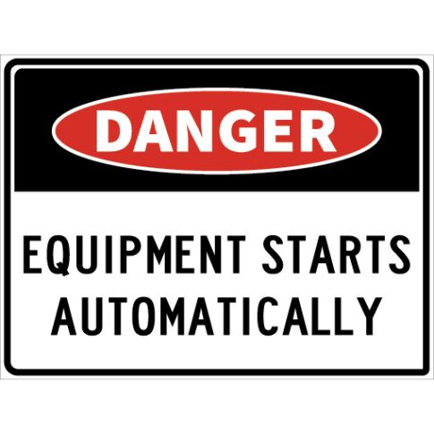 EQUIPMENT STARTS AUTOMATICALLY